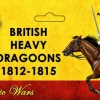 Victrix 28mm British Napoleonic Heavy Dragoons 1812-1815
