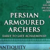 Victrix 28mm Persian Armoured Archers