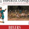 Wargames Atlantic 28mm Imperial Conquests - Boxers
